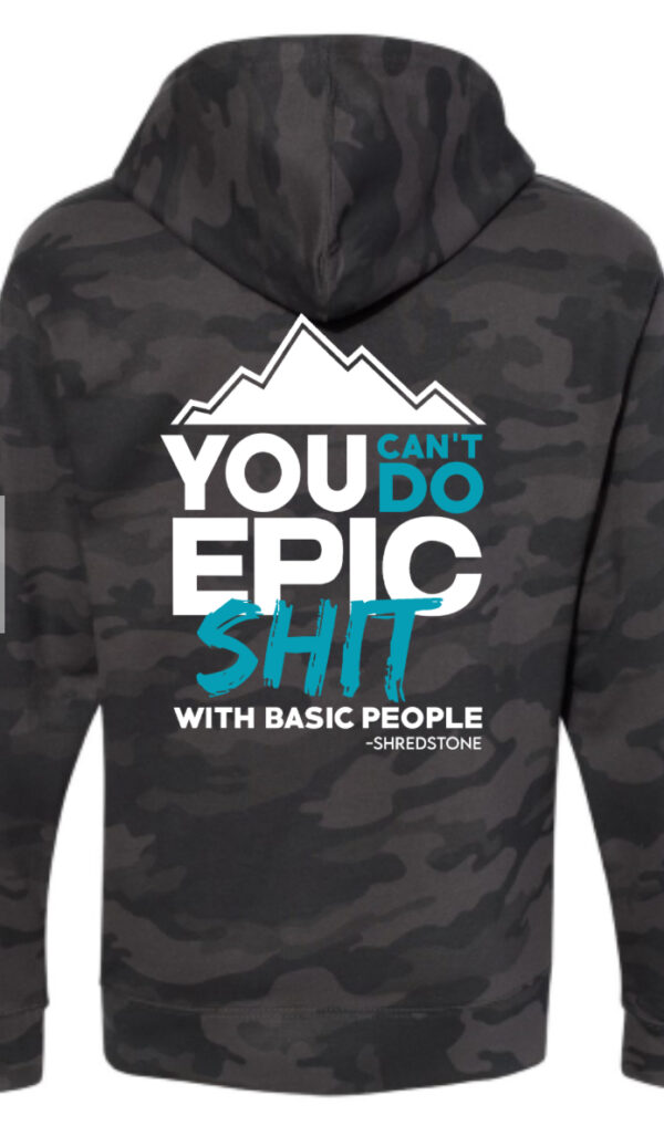 Do Epic Shit Hoody - Image 2
